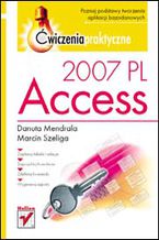 Okładka książki Access 2007 PL. Ćwiczenia praktyczne