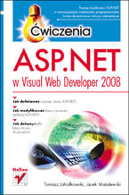 Okładka - ASP.NET w Visual Web Developer 2008. Ćwiczenia - Tomasz Jahołkowski, Jacek Matulewski