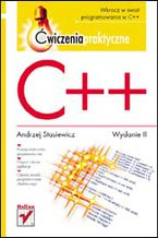 Okładka - C++. Ćwiczenia praktyczne. Wydanie II - Andrzej Stasiewicz