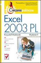 Okładka książki Excel 2003 PL. Ćwiczenia praktyczne. Wydanie II