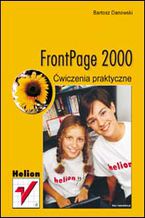 Okładka - FrontPage 2000. Ćwiczenia praktyczne - Bartosz Danowski