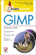 Okładka - GIMP. Ćwiczenia praktyczne - Włodzimierz Gajda