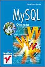 Okładka - MySQL. Ćwiczenia - Marek Nowakowski