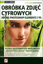Okładka - Adobe Photoshop Elements 7 PL. Obróbka zdjęć cyfrowych - Anna Owczarz-Dadan