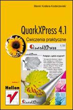 Okładka - QuarkXPress 4.1. Ćwiczenia praktyczne - Marek Kostera-Kosterzewski
