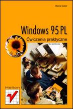 Okładka książki Windows 95 PL. Ćwiczenia praktyczne