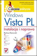 Okładka - Windows Vista PL. Instalacja i naprawa. Ćwiczenia praktyczne - Bartosz Danowski