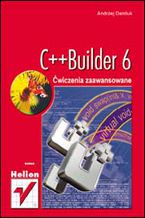 Okładka - C++Builder 6. Ćwiczenia zaawansowane - Andrzej Daniluk