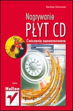 Okładka książki Nagrywanie płyt CD. Ćwiczenia zaawansowane