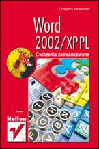 Okładka - Word 2002/XP. Ćwiczenia zaawansowane - Grzegorz Kowalczyk 