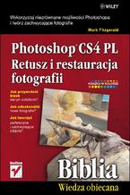 Ok�adka ksi��ki Photoshop CS4 PL. Retusz i restauracja fotografii. Biblia