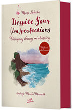 Okładka książki Despite Your (im)perfections. Dotrzymaj złożonej mi obietnicy. Wydanie ilustrowane