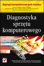 Okadka ksiki Diagnostyka sprztu komputerowego