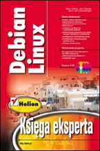 Okładka - Debian Linux. Księga eksperta - Mario Camou, John Goerzen, Aaron Van Couwenberghe