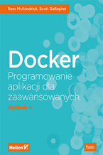 Okadka ksiki Docker. Programowanie aplikacji dla zaawansowanych. Wydanie II