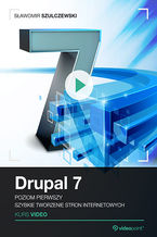 Okładka kursu Drupal 7. Kurs video. Poziom pierwszy. Szybkie tworzenie stron internetowych