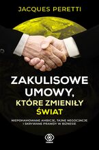 Ok�adka ksi��ki/ebooka  Zakulisowe umowy, kt�re zmieni�y �wiat