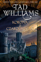 Ok�adka ksi��ki/ebooka  Ostatni kr�l Osten Ard (Tom 1). Korona z czarodrzewu