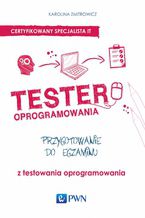 Okładka książki Tester oprogramowania. Przygotowanie do egzaminu z testowania oprogramowania
