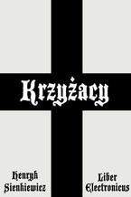 Okładka - Krzyżacy - Henryk Sienkiewicz