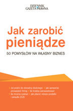 Okładka - Jak zarobić pieniądze - 50 pomysłów na własny biznes - Przemysław Puch