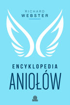 Okładka - Encyklopedia aniołów - Richard Webster