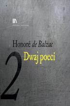 Okładka - Dwaj poeci 2 - Honoriusz Balzac