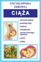 Okładka - Ciąża. Encyklopedia zdrowia - Praca zbiorowa