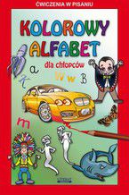 Okadka ksiki Kolorowy alfabet dla chopcw. wiczenia w pisaniu