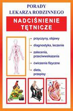 Okładka - Nadciśnienie tętnicze. Porady lekarza rodzinnego - Praca zbiorowa