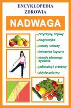 Okładka - Nadwaga. Encyklopedia zdrowia - Praca zbiorowa