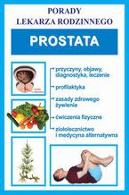 Okładka - Prostata. Porady lekarza rodzinnego - Praca zbiorowa