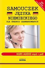 Okładka - Samouczek języka niemieckiego dla średnio zaawansowanych. Kurs audio mp3 + - Monika von Basse