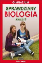 Okładka - Sprawdziany Biologia Gimnazjum Klasa II - Grzegorz Wrocławski