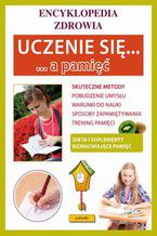 Okładka - Uczenie się a pamięć. Encyklopedia zdrowia - Agnieszka Umińska