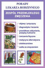 Okładka - Zespół przewlekłego zmęczenia. Porady lekarza rodzinnego - Praca zbiorowa