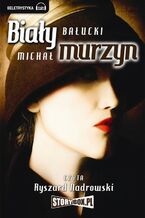 Okładka - Biały Murzyn - Michał Bałucki