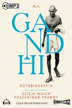 Okładka - Gandhi Autobiografia Dzieje moich poszukiwań prawdy - M. K. Gandhi