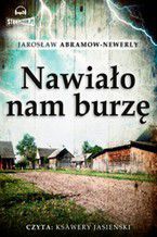 Okładka - Nawiało nam burzę - Jarosław Abramow-Newerly