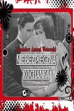 Okładka - Niebezpieczna kochanka - Stanisław Wotowski
