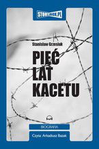 Okładka - Pięć lat kacetu - Stanisław Grzesiuk