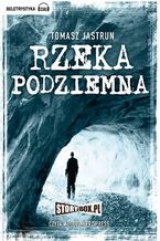 Okładka - Rzeka podziemna - Tomasz Jastrun