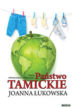 Okładka - Państwo Tamickie - Joanna Łukowska