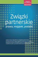 Okadka ksiki Zwizki partnerskie - prawa, majtek, podatki