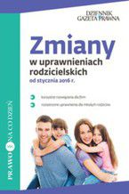 Zmiany w uprawnieniach rodzicielskich od stycznia