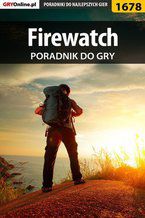 Okładka - Firewatch - poradnik do gry - Norbert "Norek" Jędrychowski