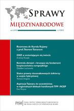 Okładka - Sprawy Międzynarodowe 4/2015 - Karol Kujawa, Adam Towpik, Zdzisław Lachowski, Jarosław Ćwiek-Karpowicz, Beata Ociepka, Tomasz Srogosz, Paweł Ochmann, Jakub Wojas, Ewa Trojnar, Tomasz Grzegorz Grosse, Bogdan Góralczyk