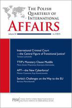 Okładka - The Polish Quarterly of International Affairs nr 3/2015 - Matteo Casenova, Kaja Kowalczewska, Justin Dinnicliff, Paulina Iżewicz, Karolina Kuśmirek, Tomasz Lachowski, Bartosz Marcinkowski, Paweł Tokarski, Anna Visvizi, Lee Turpin, Dawid Walentek, Maria Dunin-Wąsowicz, Katarzyna Żukrowska