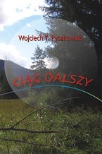 Okładka - Ciąg dalszy - Wojciech T. Pyszkowski