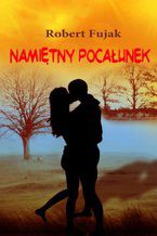 Namiętny pocałunek